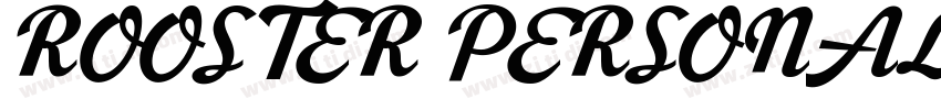 ROOSTER PERSONAL USE字体转换 ROOSTER PERSONAL USE字体转换